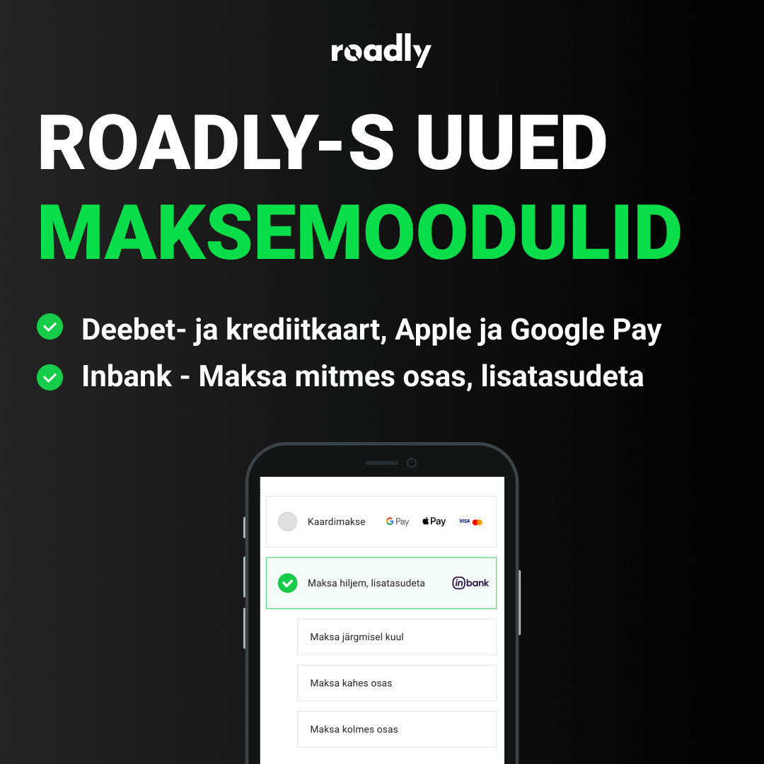 Roadly-s uued maksemoodulid